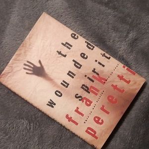 BOOK - the wounded spirit by Frank Peretti